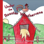 UNDER THE ROOSTER WEATHERVANE • PDF eBook Edition
