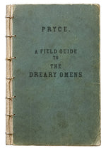 A Field Guide to the Dreary Omens (PDF eBook) PLUS Dreary Cryptozoological Society Membership Kit