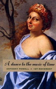 A DANCE TO THE MUSIC OF TIME: FIRST MOVEMENT