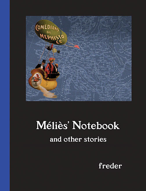 Mélìes' Notebook and Other Stories - PDF Edition
