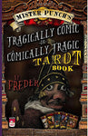 MISTER PUNCH'S TRAGICALLY COMIC OR COMICALLY TRAGIC TAROT BOOK * Signed Paperback Edition